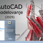 AutoCAD modelovanje (2025)